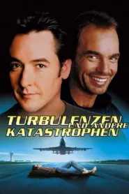 Turbulenzen und andere Katastrophen