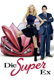 Die Super-Ex (2006)