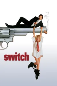 Switch – Die Frau im Manne (1991)