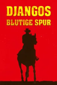 Djangos blutige Spur (1972)