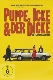 Puppe, Icke & der Dicke (2012)