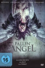 Fallen Angel – Der gefallene Engel (2010)