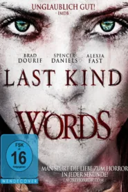 Last Kind Words (2012)