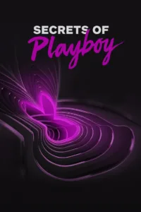 Secrets of Playboy (2022)