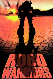 Robo Warriors (1997)