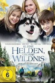 Kleine Helden, grosse Wildnis (2013)