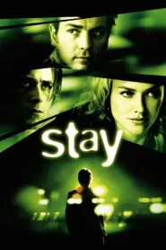 Stay (2005)