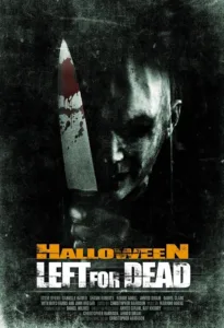 Halloween: Left for Dead (2007)