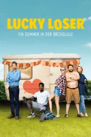 Lucky Loser (2017)