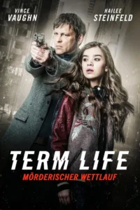 Term Life – Mörderischer Wettlauf (2016)