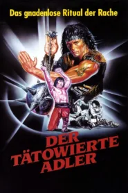 Der tätowierte Adler (1980)